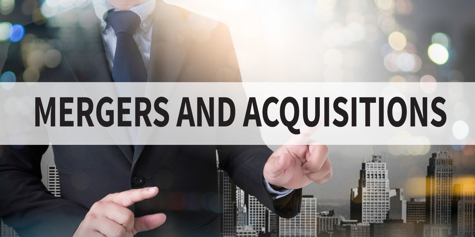 How To Make Mergers And Acquisitions Work For Your Business?